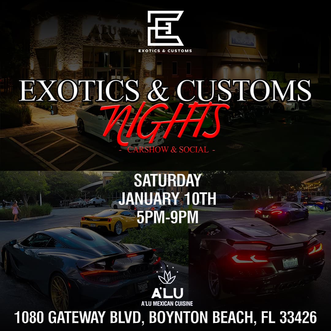Exotics & Customs nights