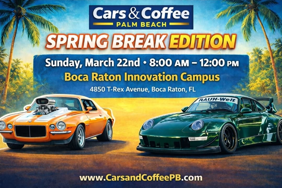 Cars & Coffee Palm Beach SPRING BREAK EVENT