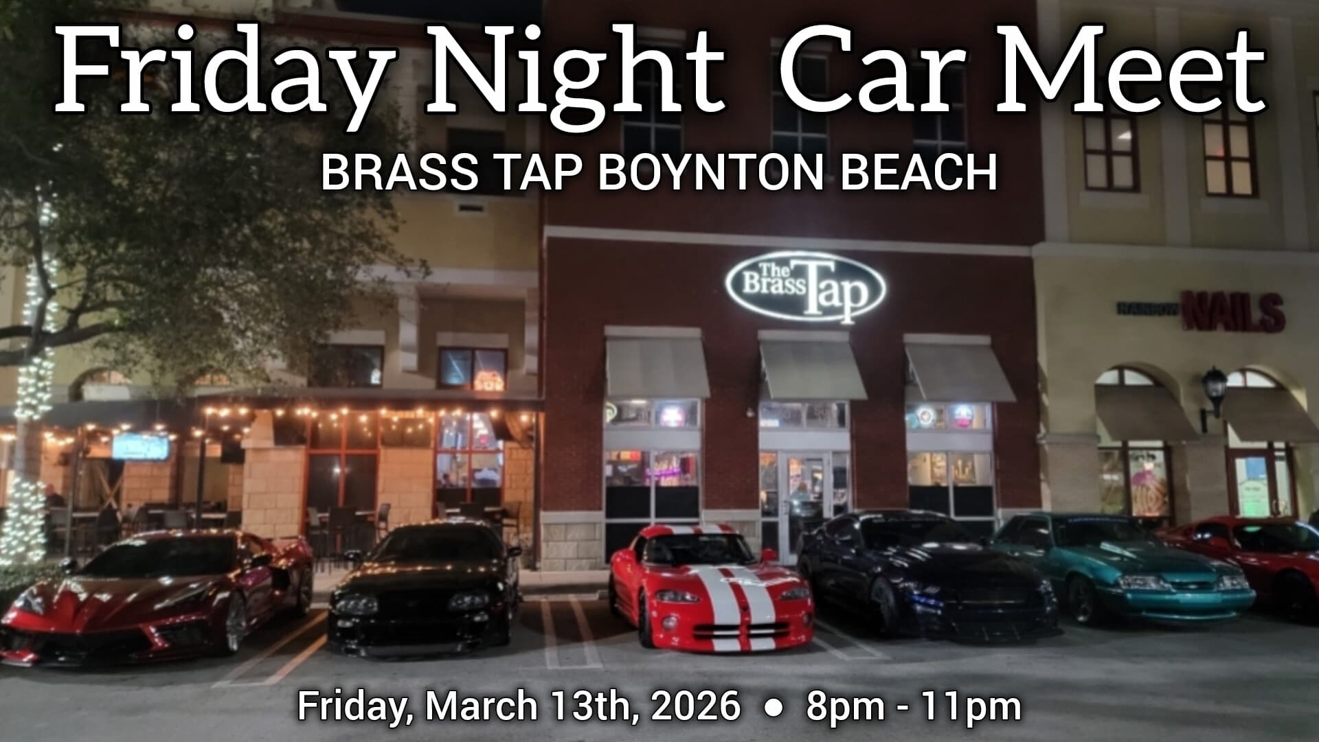 FRIDAY NIGHT CAR MEET - BOYNTON BEACH
