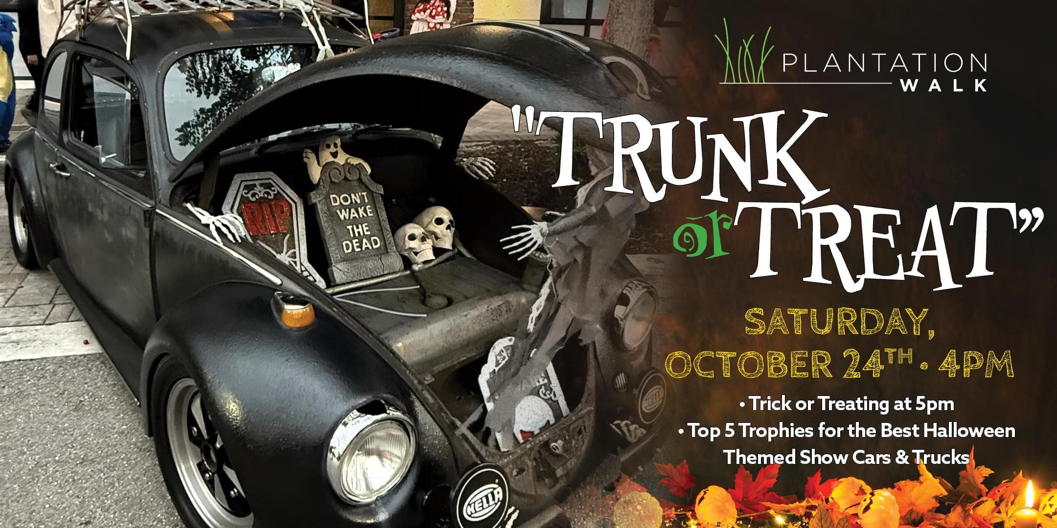 Plantation Walk "Trunk or Treat" Trick or Treating & Car Show
